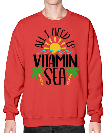 All I Need Is Vitamin Sea Style 56# - summer- Sweatshirt - Crew