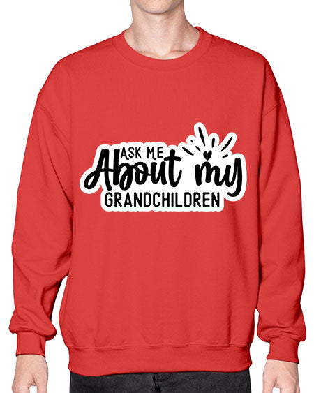 Ask Me About My Grandchildren 271# - baby- Sweatshirt - Crew