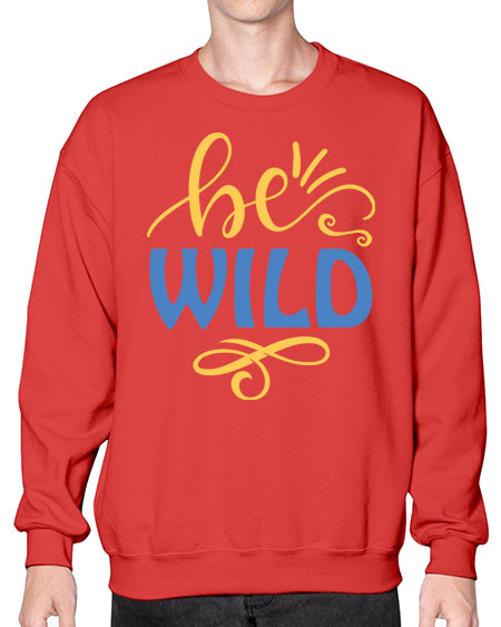 Be Wild 7# -  fashion- Sweatshirt - Crew