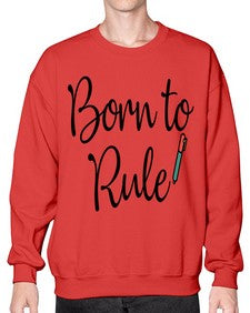 Born to Rule 28# - general school- Sweatshirt - Crew