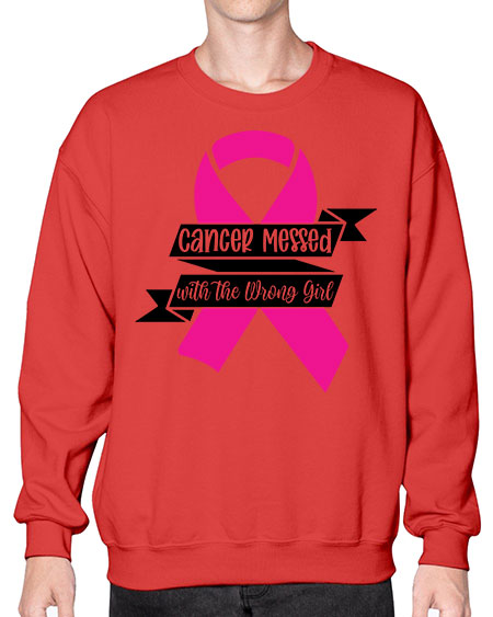 Cancer Messed with the Wrong Girl 30# - breast cancer- Sweatshirt - Crew