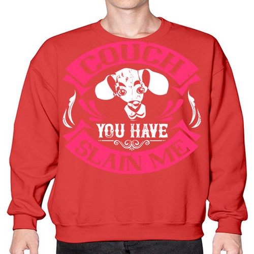 Couch You Have Slain Me Style 3# - dogs- Sweatshirt - Crew