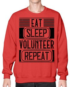 Eat Sleep Volunteer Repeat Style 15# - volunteer- Sweatshirt - Crew