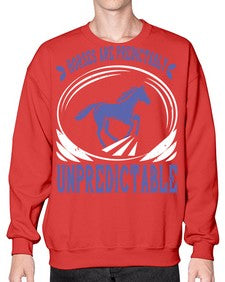 Horses are predictably unpredictable Style 46# - horse- Sweatshirt - Crew