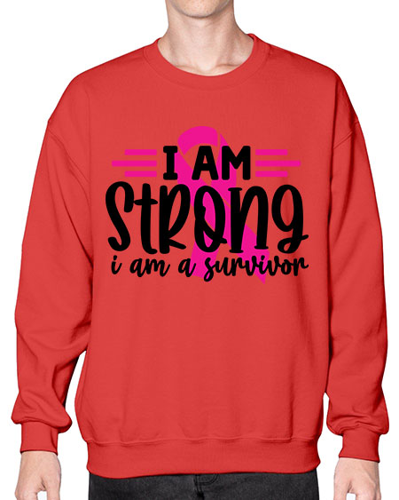 I Am Strong I Am a Survivor 20# - breast cancer- Sweatshirt - Crew
