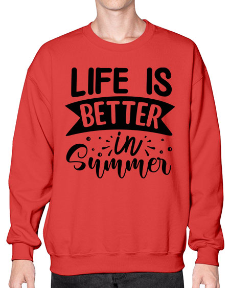 Life is better in Summer 01# - summer- Sweatshirt - Crew