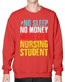 No Sleep Style 314# - nurse- Sweatshirt - Crew