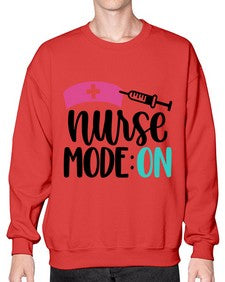 Nurse Mode ON Style Style 1181# - nurse- Sweatshirt - Crew