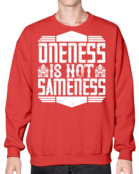 Oneness is not sameness Style 336# - architect- Sweatshirt - Crew