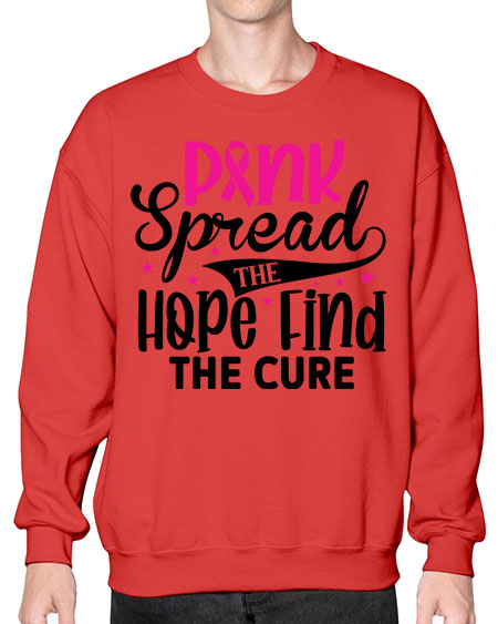 Pink Spread the Hope Find the Cure 10# - breast cancer- Sweatshirt - Crew