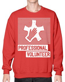 Professional Volunteer Style 36# - volunteer- Sweatshirt - Crew