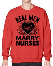 Real men Style 1349# - nurse- Sweatshirt - Crew