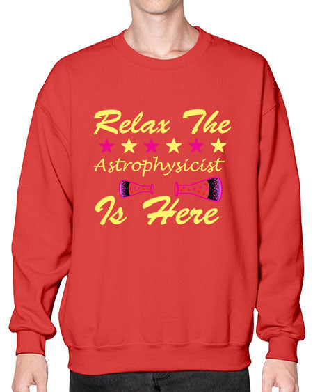 RelaxTheAstrophysicistIsHereScience tshirt design Sciencetshirtdesign 151# - general science- Sweatshirt - Crew