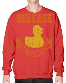 Release The Quackin Style 20# - ducks- Sweatshirt - Crew