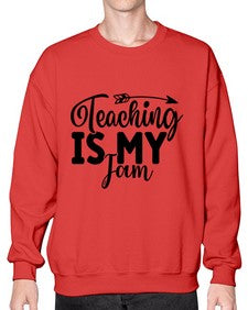 Teaching Is My Jam 1481# - teacher- Sweatshirt - Crew