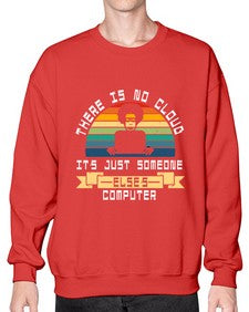 There is no cloud 11# - computer- Sweatshirt - Crew