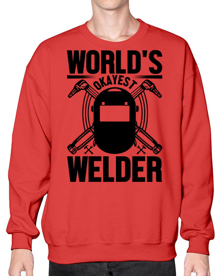 Worlds okayest Style 1666# - welder- Sweatshirt - Crew