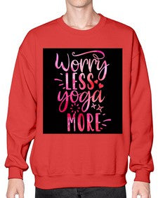 Worry Less Yoga More  609# - yoga- Sweatshirt - Crew