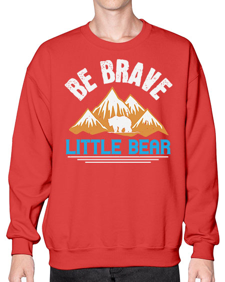 be brave little bear 23# - bears - animals- Sweatshirt - Crew