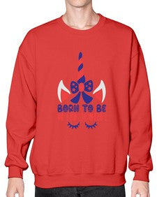 born to be a unicorn 69# - unicorn- Sweatshirt - Crew
