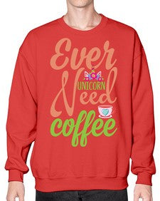 ever unicorn need coffee 125# - unicorn- Sweatshirt - Crew