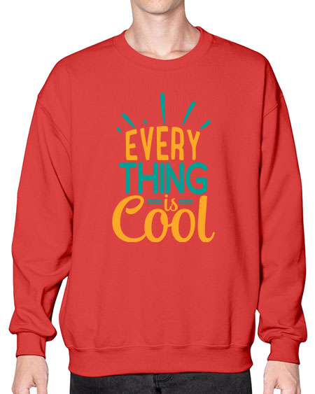 every thing is cool Style 105# - summer- Sweatshirt - Crew