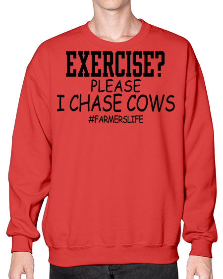 exercise please i chase cows - cow- Sweatshirt - Crew