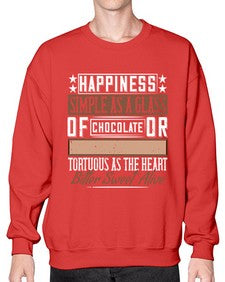happiness simple as a glass of chocolate or tortuous as the heart bitter sweet alive 185# - chocolate- Sweatshirt - Crew