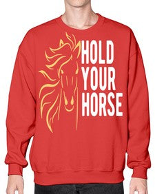 hold your horse Style 5# - horse- Sweatshirt - Crew