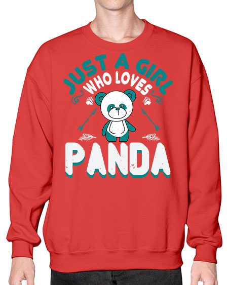 just a girl who loves panda 161# - bears - animals- Sweatshirt - Crew