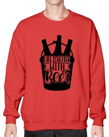 life is better with beer 1312# - beer- Sweatshirt - Crew