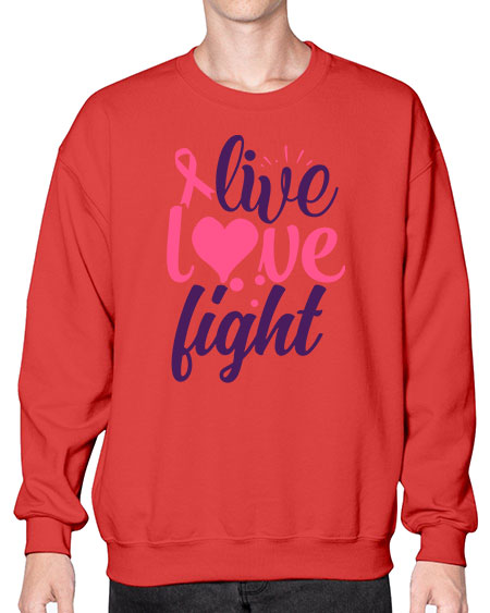 live love fight Style 8# - breast cancer- Sweatshirt - Crew