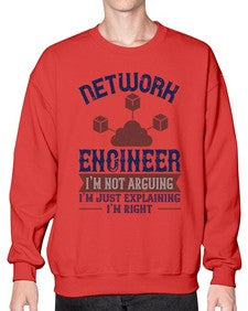 network engineer I am not arguing Im just explaining im right Style 305# - engineer- Sweatshirt - Crew