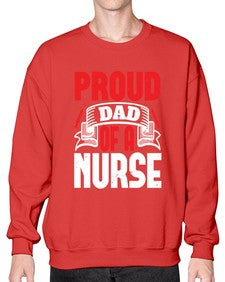 proud dad of a nurse Style 1337# - nurse- Sweatshirt - Crew