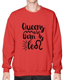 queens Are Born As Leo 386# - leo- Sweatshirt - Crew