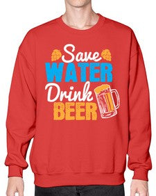 save water drink beer 1515# - beer- Sweatshirt - Crew