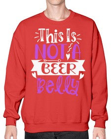 this is not a beer belly 1648# - beer- Sweatshirt - Crew