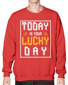 today is your lucky day 1661# - beer- Sweatshirt - Crew