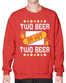 two beer or not two beer 1677# - beer- Sweatshirt - Crew