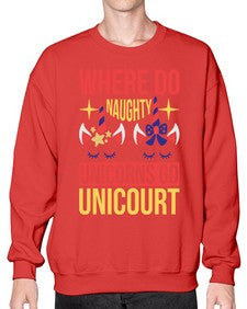 where do naughty unicorns go unicourt 556# - unicorn- Sweatshirt - Crew