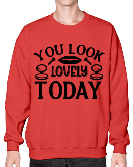 you look lovely today 20# -makeup Sweatshirt - Crew
