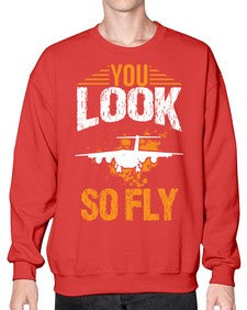you look so fly  53# - airplane- Sweatshirt - Crew