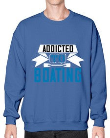 Addicted to Boating 1# - boats- Sweatshirt - Crew