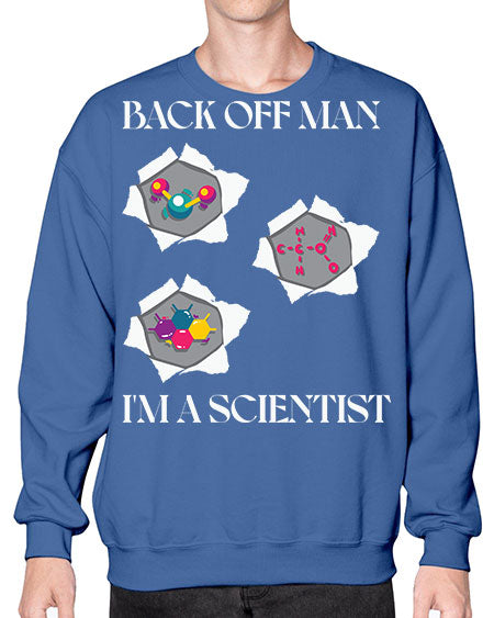 BackOffManImAScientistSkinite Scientist Skinite 289# - general science- Sweatshirt - Crew