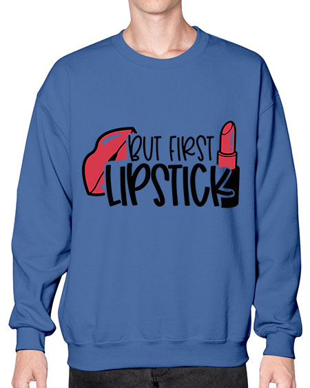 But First Lipstick Style 119# -makeup Sweatshirt - Crew