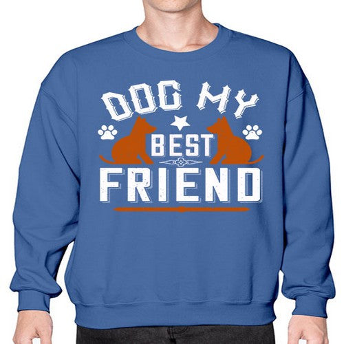 Dog My Best Friend Style 219# - dogs- Sweatshirt - Crew