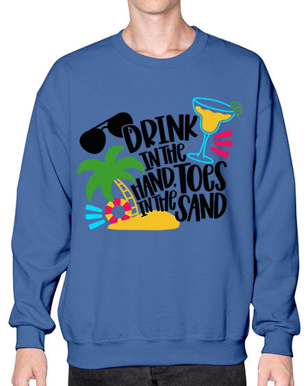 Drink In The Hand Toes In The Sand Style 48# - summer- Sweatshirt - Crew