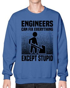 Engineers can fix Style 770# - engineer- Sweatshirt - Crew