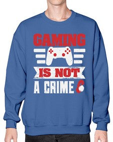 Gaming is not a crime 19# - video games- Sweatshirt - Crew