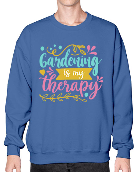 Gardening is my therapy Style 66# - summer- Sweatshirt - Crew